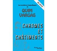 Chromes et Châtiments