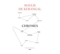 Chromes - Maylis de Kerangal - Institut Memoire De L'edition Contemporaine - broché - Essai