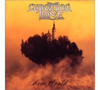 Chroming Rose - New World (11 Tracks) [Import]