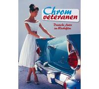 Chromveteranen - Deutsche Autos im Werbefilm (Neuauflage) (DVD) Diverse