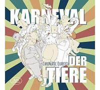 Braak / Chronatic Quartet – Karneval der Tiere – CD