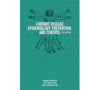 Chronic Disease Epidemiology, Prevention, and Control