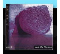 Chronic With a K - Ride The Thunder