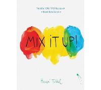Chronicle Books Mix It Up! : Board Book Edition