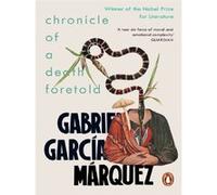 Chronicle of a death foretold Gabriel García Márquez (Auteur)