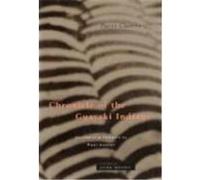 Chronicle of the Guayaki Indians OBE by Pierre Clastres Pierre Clastres (Auteur)