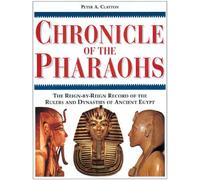 Chronicle of The Pharaohs /anglais