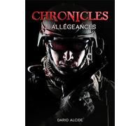 Chronicles: 2. Allégeances