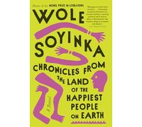 Chronicles from the Land of the Happiest People on Earth: A Novel