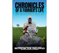 Chronicles of A Farmer's Life