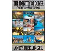 Chronicles Of Heart & Revenge - The Identity Of Oliver