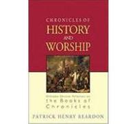 Chronicles of History and Worship Patrick Henry Reardon (Auteur)