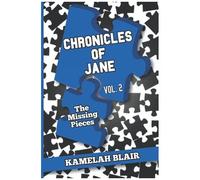 Chronicles Of Jane Vol. 2: The Missing Pieces