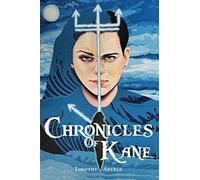Chronicles Of Kane