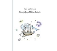 Chronicles of Light Beings: The Pearlescent Dance Floor in the Middle of Nowhere