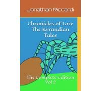 Chronicles of Lore The Kyrandian Tales: The Complete Edition Vol 2