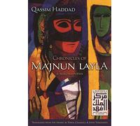 Chronicles of Majnun Layla and Selected Poems
