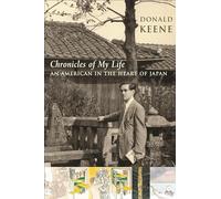 Chronicles of My Life: An American in the Heart of Japan