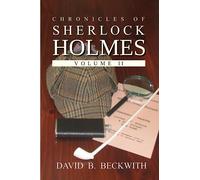 Chronicles of Sherlock Holmes Volume II