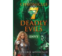 Chronicles of the 7-Deadly Evils: Envy