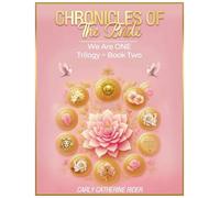 CHRONICLES OF THE BRIDE We Are ONE Trilogy - Part Two