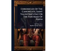 Chronicles Of The Canongate, Saint Valentine's Day Or The Fair Maid Of Perth