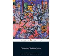Chronicles Of The First Crusade