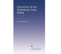 Chronicles of the Schönberg-Cotta family