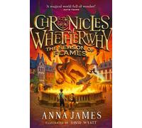 Chronicles of Whetherwhy (2) - Chronicles of Whetherwhy: The Season of Flames - Anna James - HarperCollinsChildren’sBooks - ebook (ePub) - Livre