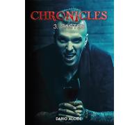 Chronicles (Thriller vampirique et espionnage moderne): 3. Castes