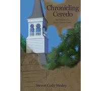 Chronicling Ceredo: The History of a West Virginia Town