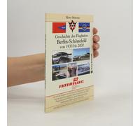 Chronik Der Ereignisse - Geschichte Des Flughafen Berlin-Schönefeld Von 1933 Bis 2000
