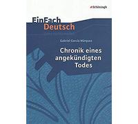 Chronik Eines Angekündigten Todes. Einfach Deutsch Unterrichtsmodelle