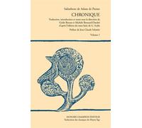 Chronique. 2 volumes Traduction, introduction et notes sous la direction de Gisèle Besson et Michèle Brossard-Dandré - Salimbene de Adam de Parme - Honore Champion - broché - Essai