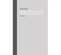 Chronique berlinoise / Enfance berlinoise vers mil neuf cent (2 volumes) Oeuvres et inédits 11 - Walter Benjamin - Klincksieck - broché - Essai