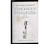 Yasunari Kawabata – Chronique d'Asakusa – La Bande des Ceintures Rouges – Traduit par Suzanne Rosset