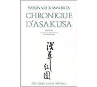 Yasunari Kawabata – Chronique d'Asakusa – La Bande des Ceintures Rouges – Traduit par Suzanne Rosset