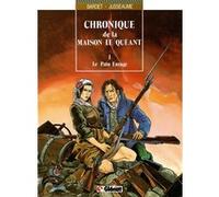 Chronique de la maison Le Quéant - Tome 01 Daniel Bardet (Auteur), Patrick Jusseaume (Dessinateur)