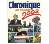 Chronique de l'année 2002