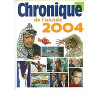 Chronique de l'année 2004