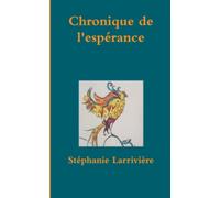 Chronique de l'espérance