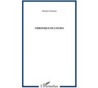 Chronique de l'oubli Maurice Couturier (Auteur)