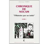 Chronique de Nocam - l'Histoire par un Initie