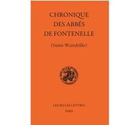 Chronique des abbés de Fontenelle Pascal Pradié (Traduction)