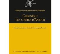 Chronique des comtes d'Anjou Gérard Jacquin (Auteur)