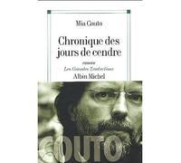 Chronique des jours de cendre – Les Éditions Albin Michel