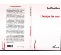 Chronique des mues - Lionel-Édouard Martin - L'harmattan - broché - Roman