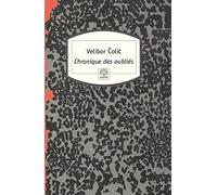 Chronique des oubliés