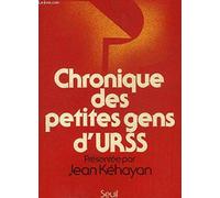 Chronique des petites gens d'URSS
