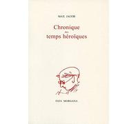 Chronique des temps héroïques